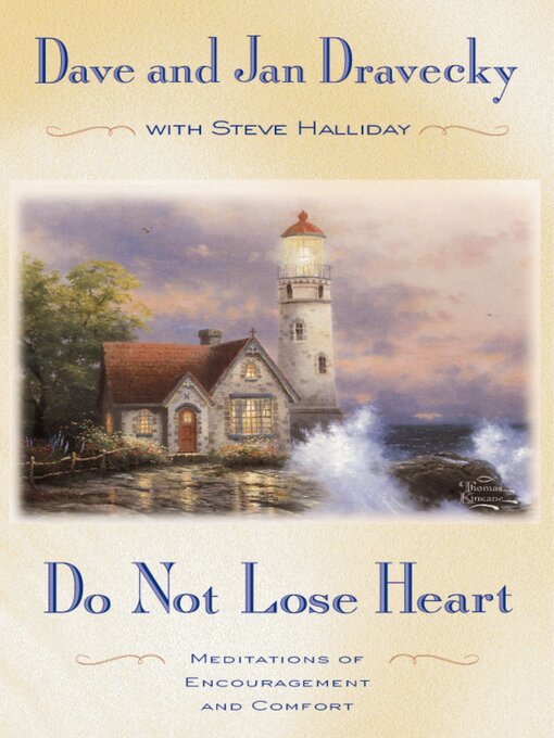 Title details for Do not Lose Heart by Dave Dravecky - Available